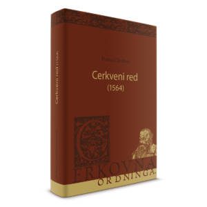 Cerkveni red 1564, Cerkovna ordninga, Primož Trubar, prelom knjige, oblikovanje ovitka, zlatotisk, topli tisk